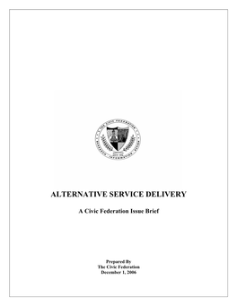 Alternative Service Delivery