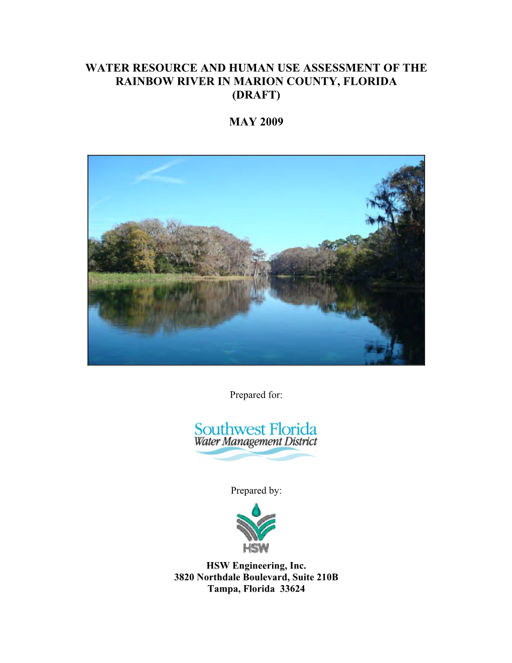 Water Resource and Human Use Assessment of the Rainbow River in Marion County, Florida (Draft)