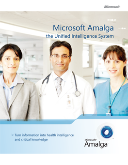 Microsoft Amalga the Unified Intelligence System