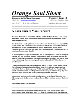 Orange Soul Sheet Tipping to the Nu Music Movement Volume 1 Issue 10 718-455-0092 Orangesoul@Earthlink.Net 818-506-1424 (West Coast Office)