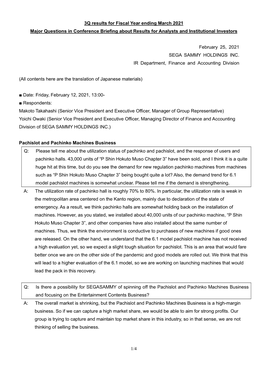 1/4 3Q Results for Fiscal Year Ending March 2021 Major Questions In