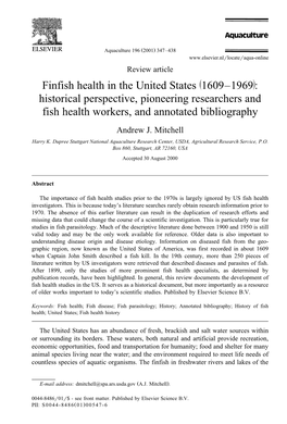 Historical Perspective, Pioneering Researchers and Fish Health Workers, and Annotated Bibliography Andrew J