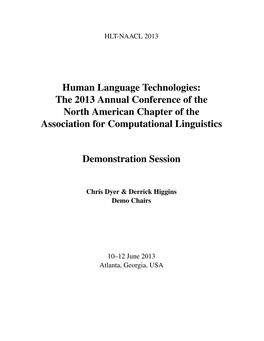 Proceedings of the NAACL HLT 2013 Demonstration Session, Pages 1–4, Atlanta, Georgia, 10-12 June 2013