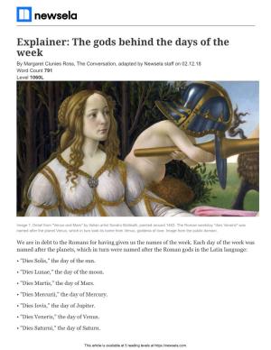 Explainer: the Gods Behind the Days of the Week by Margaret Clunies Ross, the Conversation, Adapted by Newsela Staff on 02.12.18 Word Count 791 Level 1060L