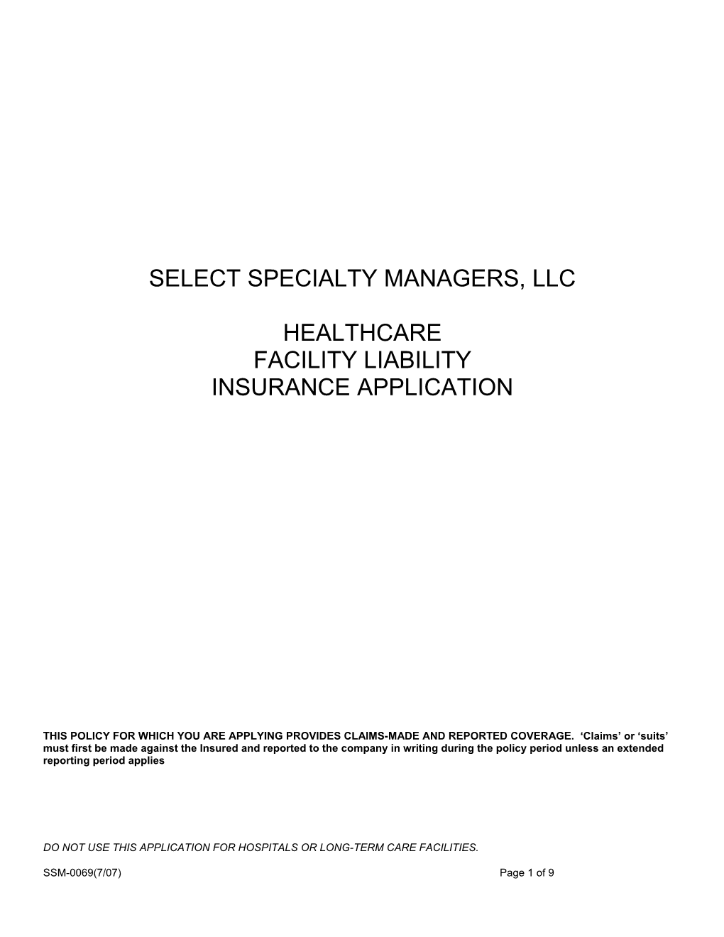 Select Specialty Managers, Llc