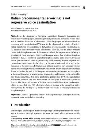 Italian Preconsonantal S-Voicing Is Not Regressive Voice Assimilation Published Online February 10, 2021