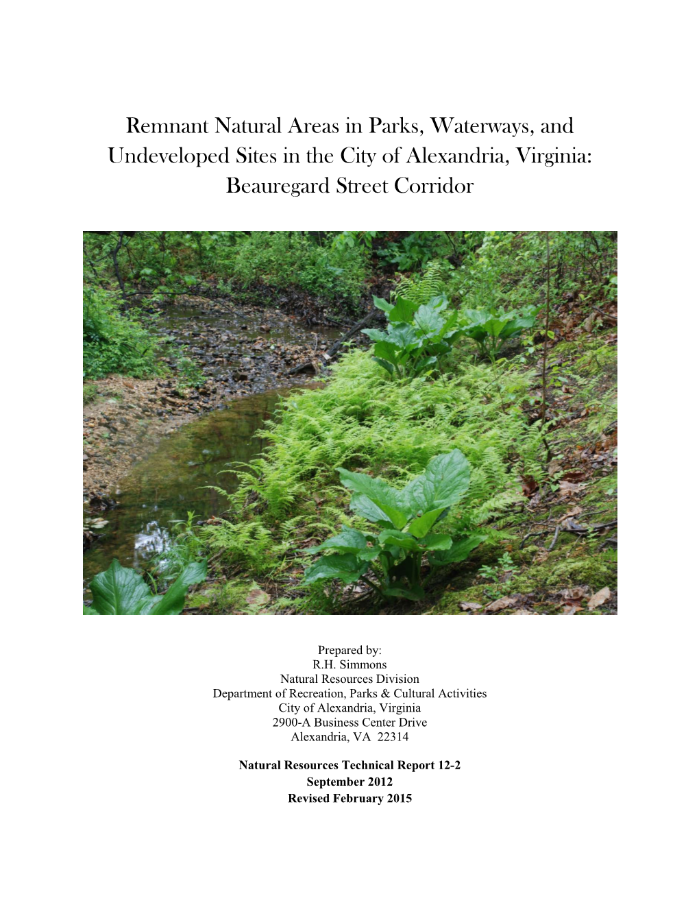 Remnant Natural Areas in Parks, Waterways, and Undeveloped Sites in the City of Alexandria, Virginia: Beauregard Street Corridor