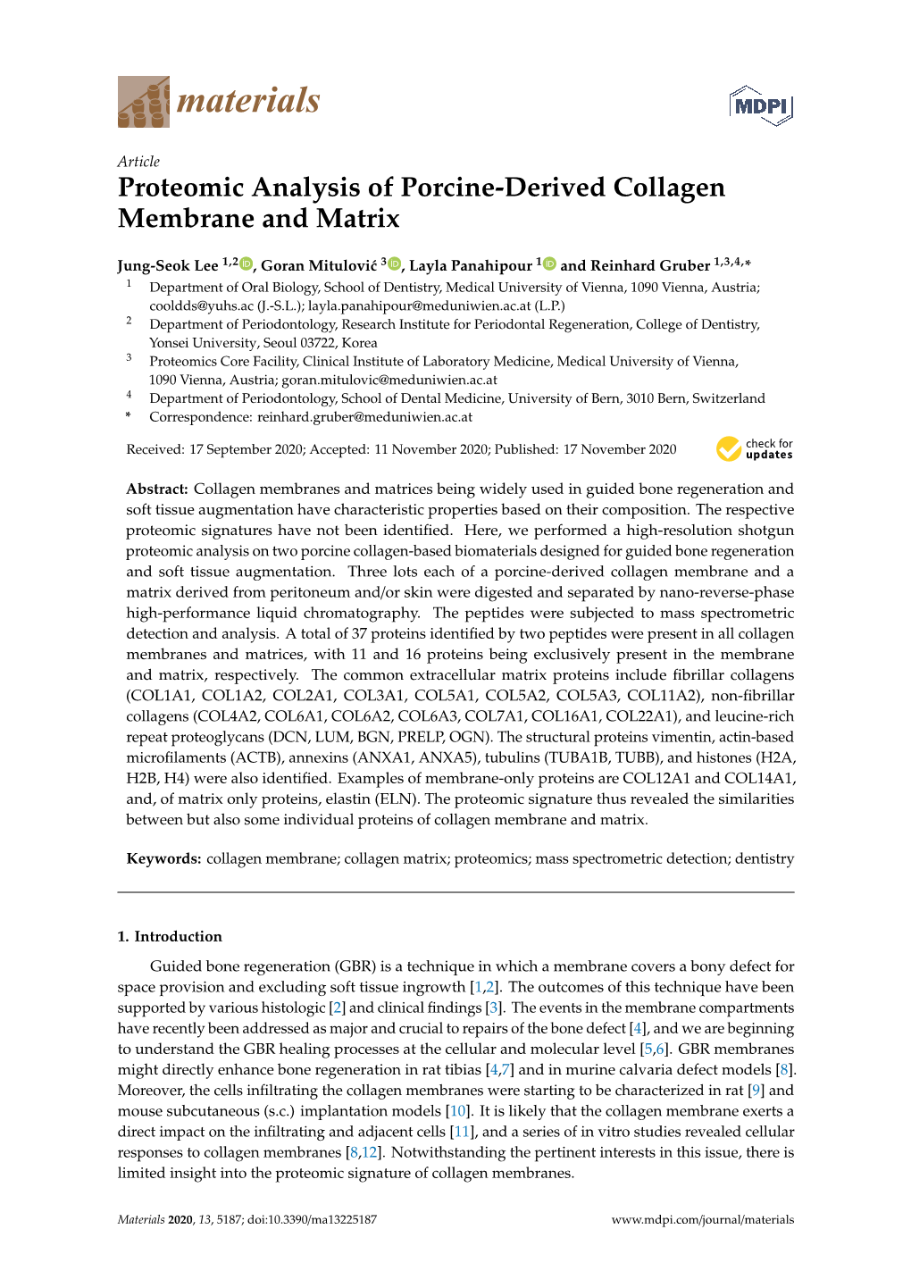Proteomic Analysis of Porcine-Derived Collagen Membrane and Matrix