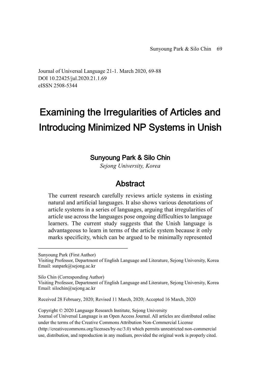 Examining the Irregularities of Articles and Introducing Minimized NP Systems in Unish