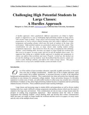 Challenging High Potential Students in Large Classes: a Hurdles Approach Margaret A