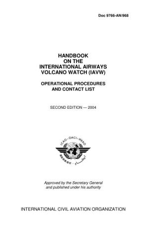 Handbook on the International Airways Volcano Watch (Iavw)