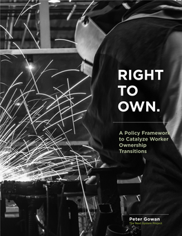 Right to Own–A Policy Framework to Catalyze Worker Ownership