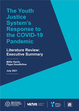 The Youth Justice System's Response to the COVID-19