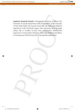 Stephanie Hemelryk Donald Is Distinguished Professor of Film at Th E University of Lincoln and Previous ARC Future Fellow at the University of New South Wales