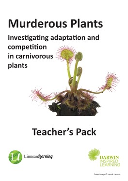 Investigating Adaptation and Competition in Carnivorous Plants