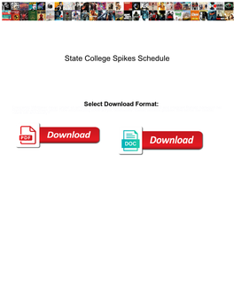 State College Spikes Schedule Swat