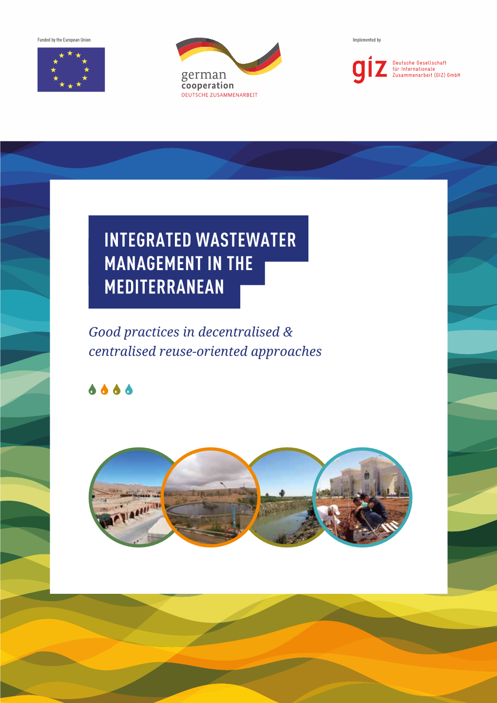 Integrated Wastewater Management in the Mediterranean