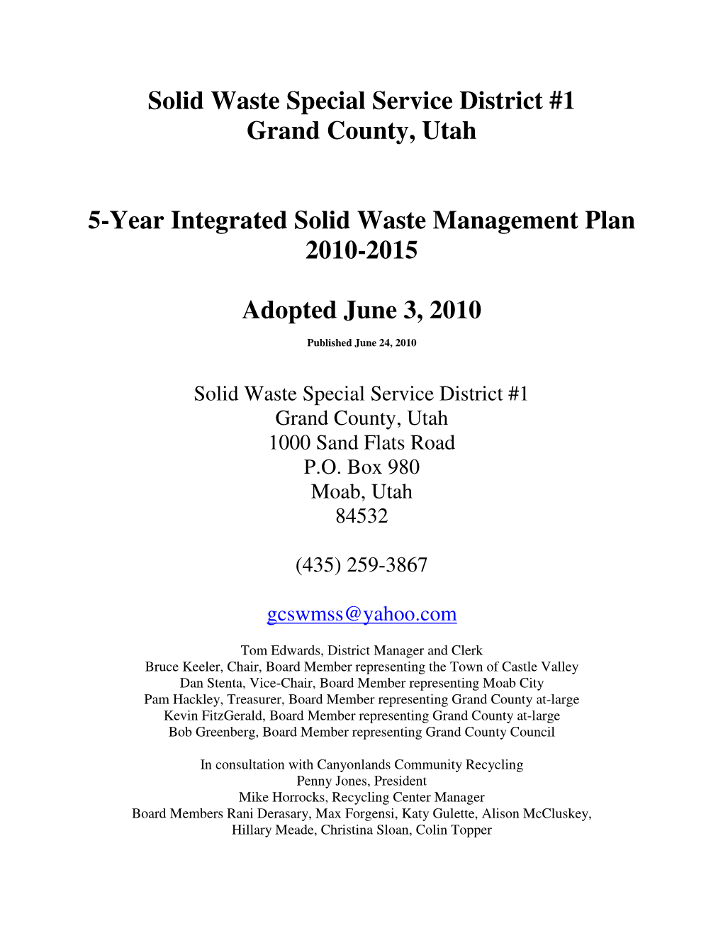 Solid Waste Special Service District #1 Grand County, Utah 5-Year Integrated Solid Waste Management Plan 2010-2015
