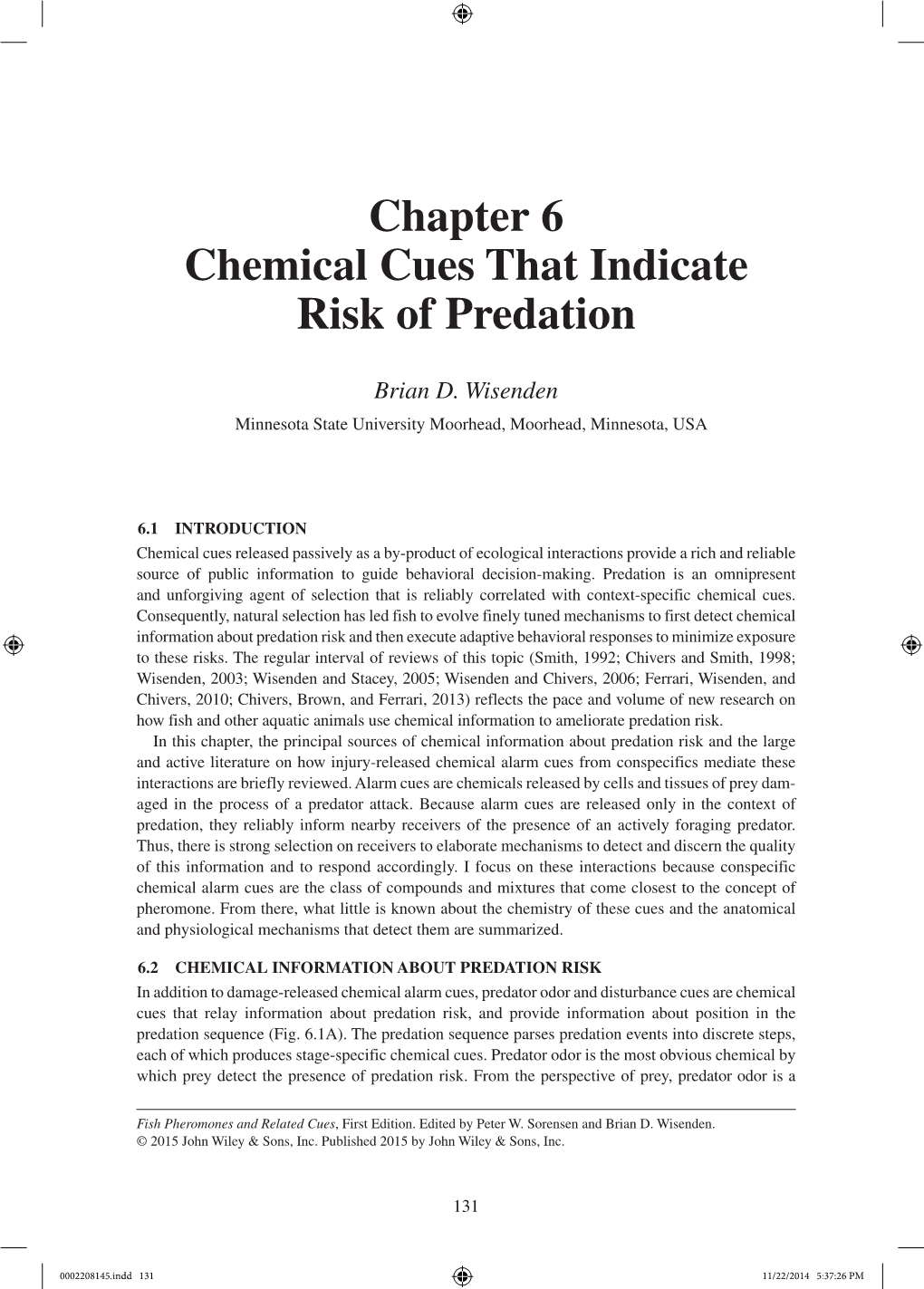 Chapter 6 Chemical Cues That Indicate Risk of Predation