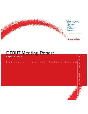 DEBUT Meeting Report Augustaug U S T 6,6 , 20052 0 0 5