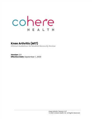 Knee Arthritis (M17) Clinical Guidelines for Medical Necessity Review