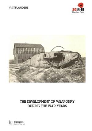 The Development of Weaponry During the War Years