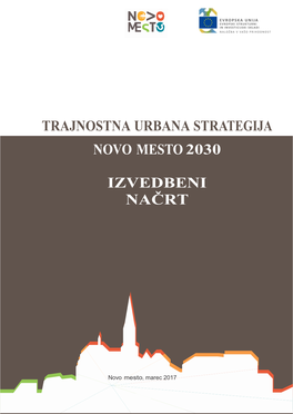 Trajnostna Urbana Strategija Novo Mesto 2030 OP KP 2014 - 2020