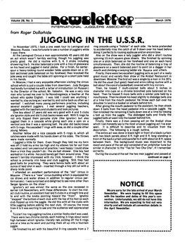 JUGGLING in the U.S.S.R. in November 1975, I Took a One Week Tour to Leningrad and Ring Cascade Using a "Holster” at Each Side