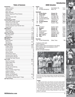 Ucfathletics.Com 1 Media Information the UCF Women’S Soccer Guide Is Intended to Be a Source of Quick Facts Information to Assist the Media