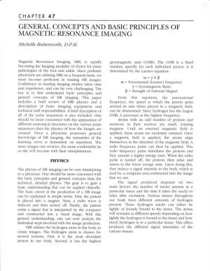 Ge,Neral Concepts and Basic Principles of Magne,Tic Resonance Imaging