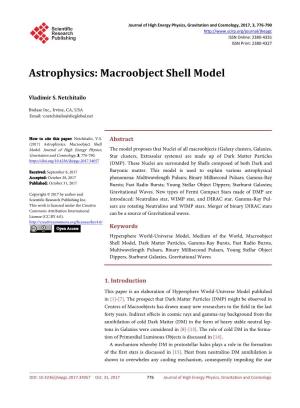 Astrophysics: Macroobject Shell Model