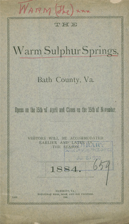 The Warm Sulphur Springs, Bath County, Va
