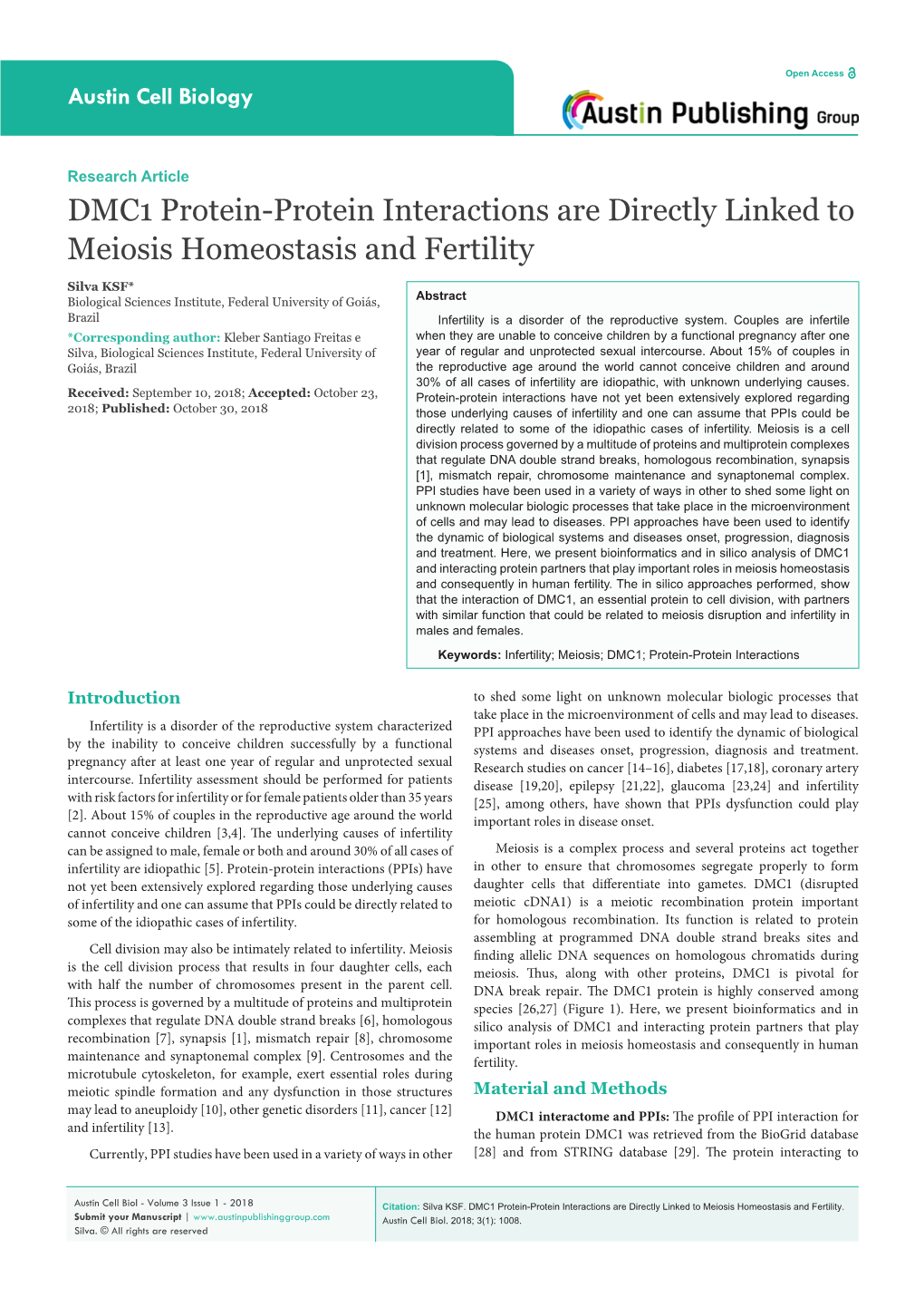 DMC1 Protein-Protein Interactions Are Directly Linked to Meiosis Homeostasis and Fertility