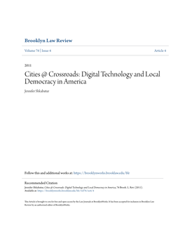 Cities @ Crossroads: Digital Technology and Local Democracy in America Jennifer Shkabatur