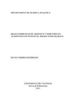 Bioaccesibilidad De Arsénico Y Mercurio Y Sus Formas Químicas En