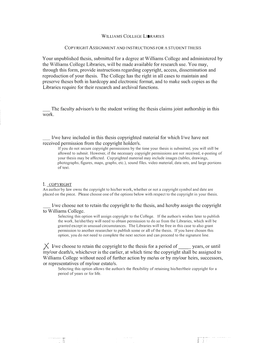 Your Unpublished Thesis, Submitted for a Degree at Williams College and Administered by the Williams College Libraries, Will Be Made Available for Research Use