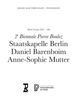 Staatskapelle Berlin Daniel Barenboim Anne-Sophie Mutter