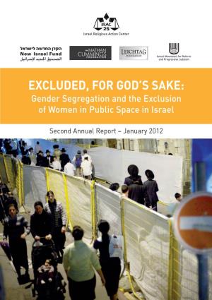 Excluded, for God's Sake: Gender Segregation in Public Space in Israel