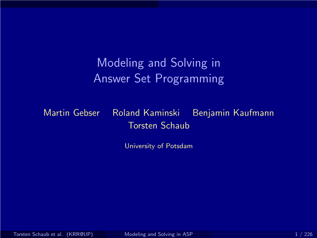 Modeling and Solving in Answer Set Programming