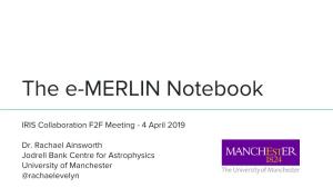 The E-MERLIN Notebook
