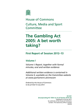 The Gambling Act 2005: a Bet Worth Taking?