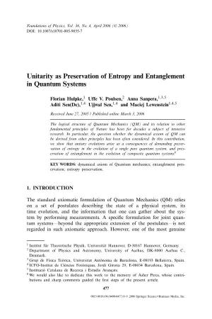 Unitarity As Preservation of Entropy and Entanglement in Quantum Systems