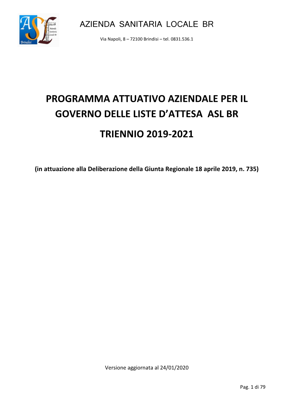 Programma Attuativo Aziendale Per Il Governo Delle Liste D'attesa Asl Br