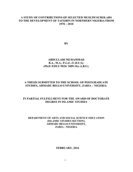 A Study of Contributions of Selected Muslim Scholars to the Development of Tafsirin in Northern Nigeria from 1970 – 2010