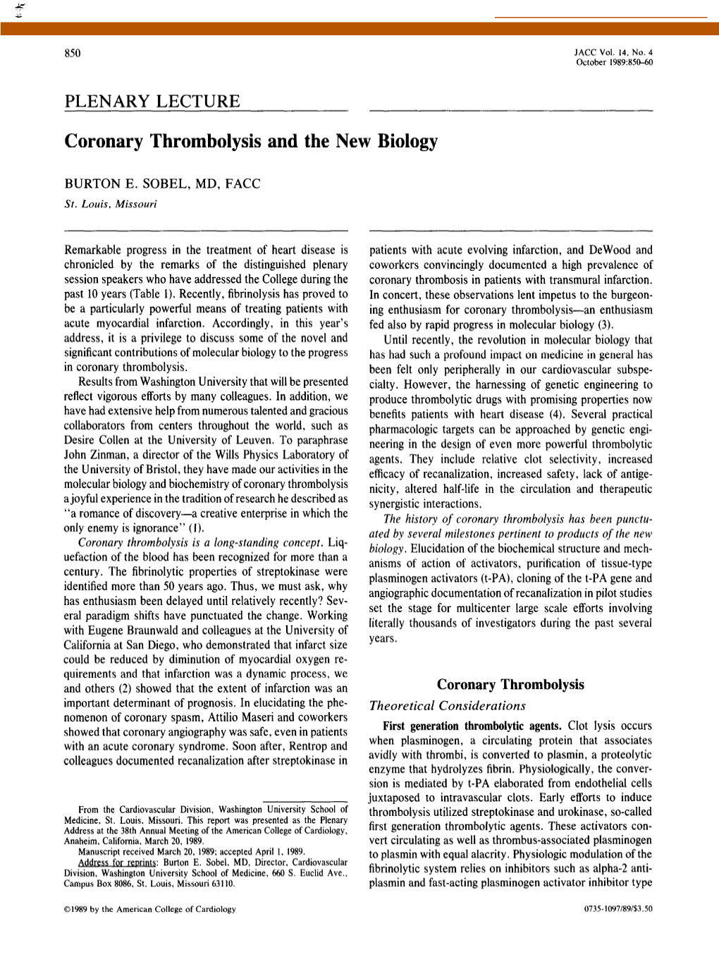 Coronary Thrombolysis and the New Biology