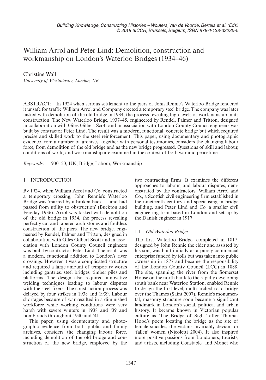 William Arrol and Peter Lind: Demolition, Construction and Workmanship on London’S Waterloo Bridges (1934–46)