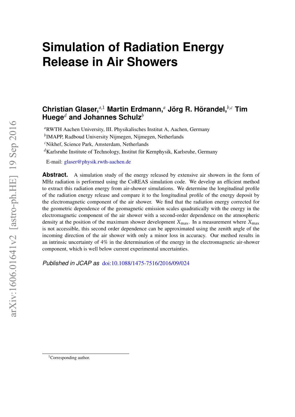 Simulation of Radiation Energy Release in Air Showers