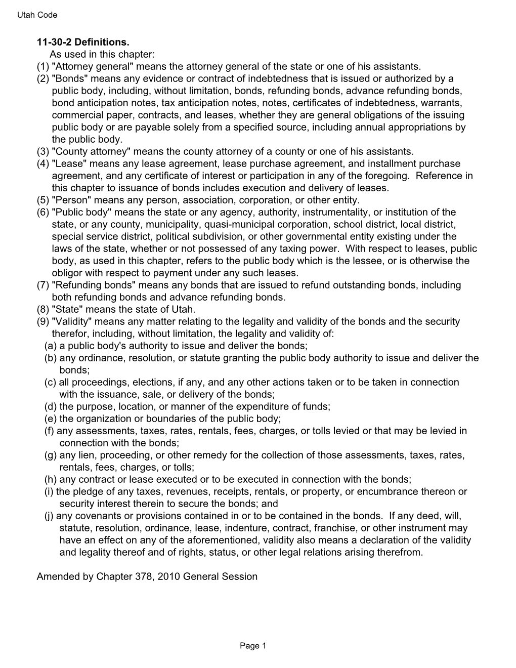 11-30-2 Definitions. As Used in This Chapter: (1) "Attorney General" Means the Attorney General of the State Or One of His Assistants