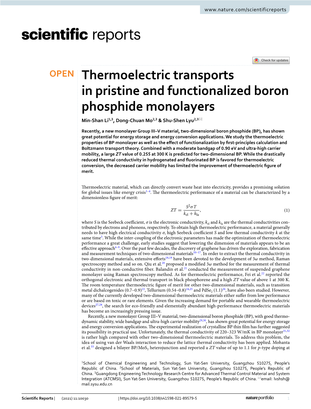 Thermoelectric Transports in Pristine and Functionalized Boron Phosphide Monolayers Min‑Shan Li1,3, Dong‑Chuan Mo2,3 & Shu‑Shen Lyu2,3*