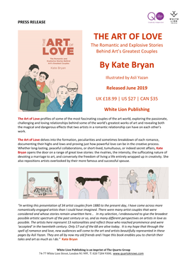The Art of Love by Kate Bryan Is Released in Hardback in the UK, US & Canada, June 2019, White Lion Publishing
